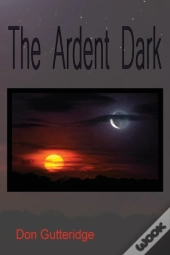 The Ardent Dark