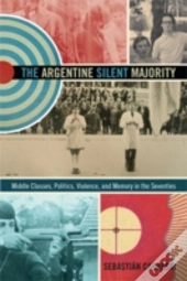 The Argentine Silent Majority