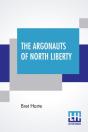 The Argonauts Of North Liberty - Preview