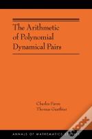 The Arithmetic Of Polynomial Dynamical Pairs