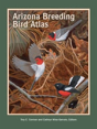The Arizona Breeding Bird Atlas - Preview