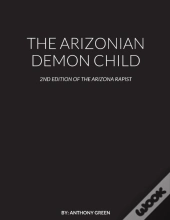 The Arizonian Demon Child