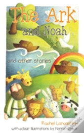 The Ark And Noah