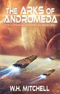The Arks Of Andromeda (Imperium Chronicles, Book 1)