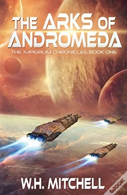Capa do artigo The Arks Of Andromeda (Imperium Chronicles, Book 1)
