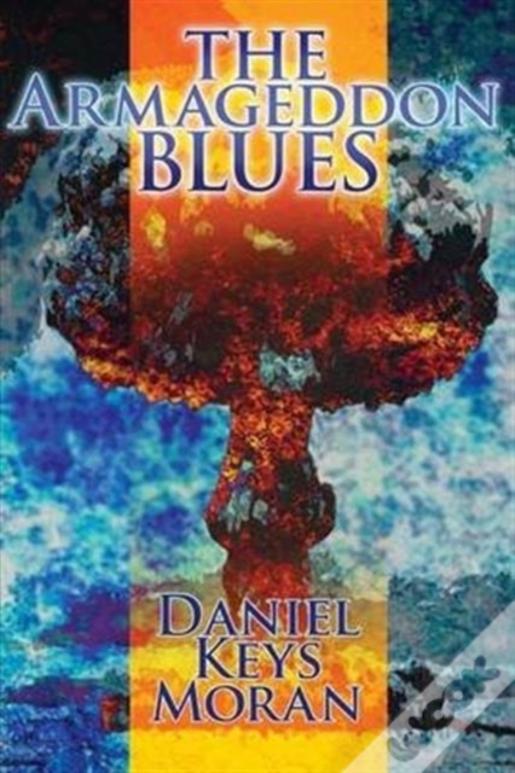 The Armageddon Blues
