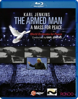 Capa do artigo The Armed Man: A Mass For Peace - DVD/BluRay