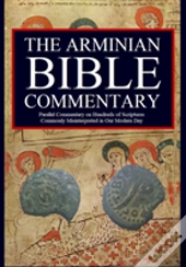 The Arminian Bible Commentary