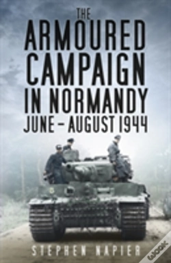 Capa do artigo The Armoured Campaign In Normandy