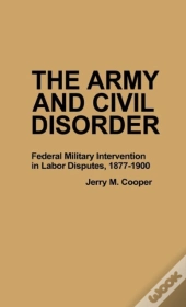 The Army And Civil Disorder