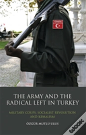 Capa do artigo The Army And The Radical Left In Turkey