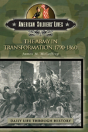 The Army In Transformation, 1790-1860 - Preview