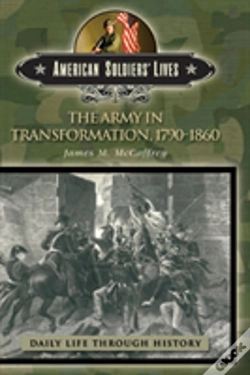 Capa do artigo The Army In Transformation, 1790-1860