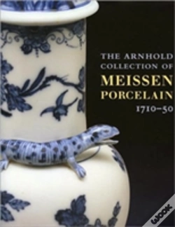 Capa do artigo The Arnhold Collection Of Meissen Porcelain