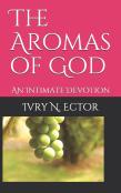 The Aromas Of God