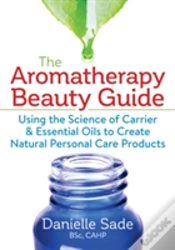 Capa do artigo The Aromatherapy Beauty Guide