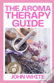Capa do artigo The Aromatherapy Guide