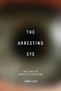 The Arresting Eye - Preview