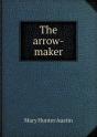The Arrow-Maker - Preview