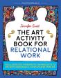 The Art Activity Book For Relational Work - Preview