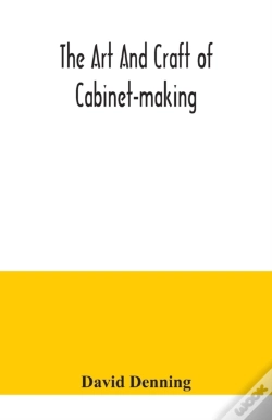 Capa do artigo The Art And Craft Of Cabinet-Making, A P