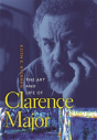 The Art And Life Of Clarence Major - Preview