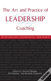 Capa do artigo The Art And Practice Of Leadership Coaching