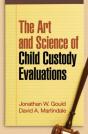 The Art And Science Of Child Custody Evaluations - Preview