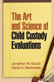 Capa do artigo The Art And Science Of Child Custody Evaluations