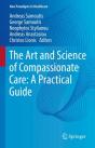 The Art And Science Of Compassionate Care: A Practical Guide - Preview