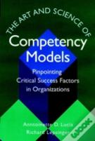 The Art And Science Of Competency Models