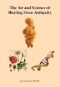 The Art And Science Of Healing Since Antiquity - Preview
