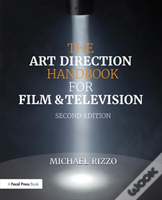The Art Direction Handbook For Film & Television