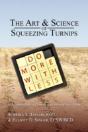 The Art & Science Of Squeezing Turnips - Preview