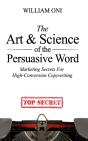 The Art & Science Of The Persuasive Word - Preview