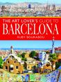 The Art Lover'S Guide To Barcelona - Preview