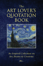 The Art Lover'S Quotation Book - Preview