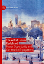 The Art Museum Redefined - Preview