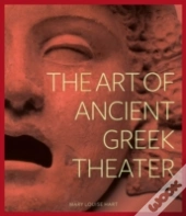 The Art Of Ancient Greek Theater