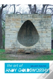 The Art Of Andy Goldsworthy