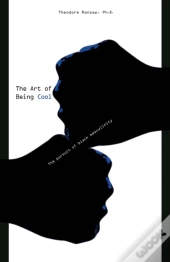 The Art Of Being Cool