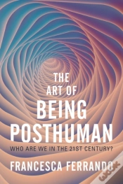 Capa do artigo The Art Of Being Posthuman