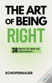 Capa do artigo The Art Of Being Right - Schopenhauer