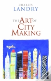 Capa do artigo The Art Of City Making