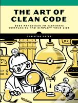 The Art Of Clean Code