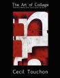 The Art Of Collage - Selected Works On Paper By Cecil Touchon - Preview