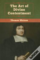 The Art Of Divine Contentment