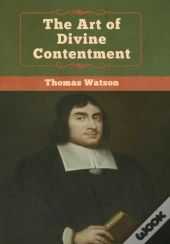 The Art Of Divine Contentment