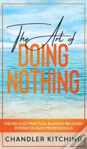 Capa do artigo The Art Of Doing Nothing