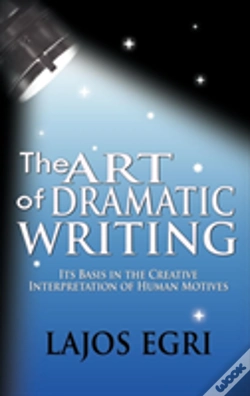 Capa do artigo The Art Of Dramatic Writing: Its Basis I